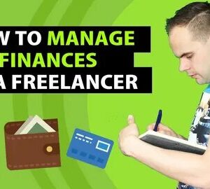 How to Manage Your Finances as a Freelancer or Entrepreneur: Powerful Strategies for Financial Freedom