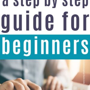 Budgeting for Beginners: A Step-by-Step Guide That Could Change Your Life