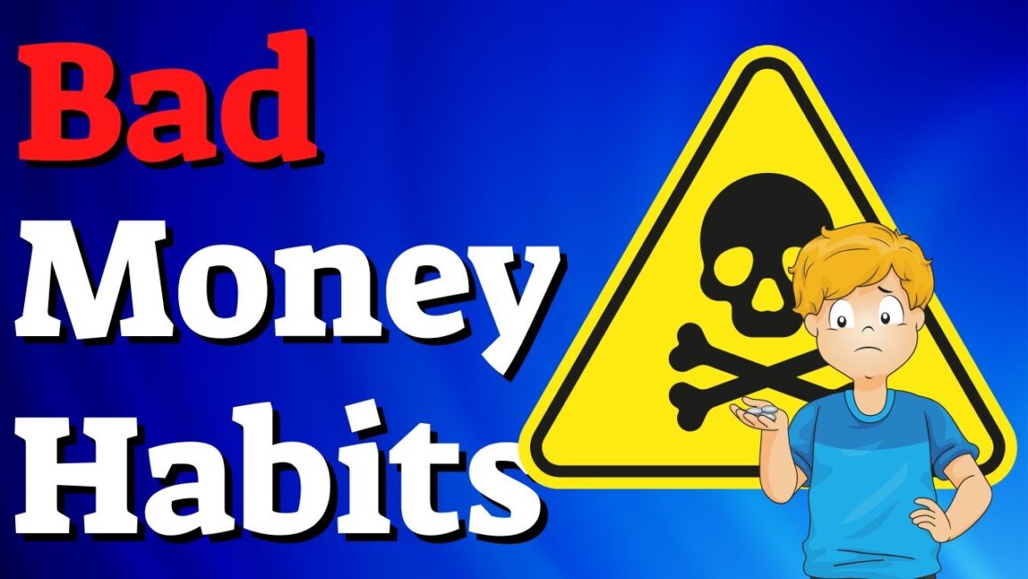 Bad Money Habits
