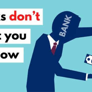 What Banks Don’t Want You to Know About Interest Rates
