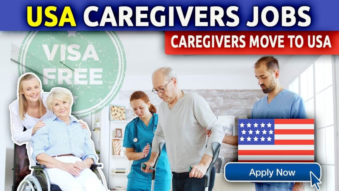 Caregiver Jobs In USA With Visa Sponsorship